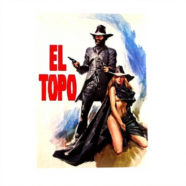 Affiche El Topo sur toile décoration murale salon chambre